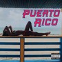 Puerto Rico (feat. Woody Wu) [Explicit]