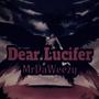 Dear Lucifer (Explicit)