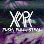 Push, Pull, Steal (Single Version)
