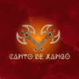 Canto de Xangô