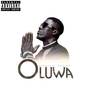 Oluwa (Explicit)