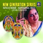 New Generation Series Kapaleeswarar - Karpagambal Kritis