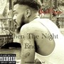 When the Night Ends (Explicit)