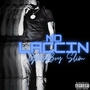 No Laccin (Explicit)