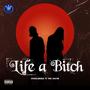 LIFE A ***** (feat. THE SHOW) [Explicit]