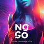 No Go (feat. Aey Z)