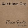 Wartime Gig