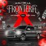 Kali de la frontera (feat. Ch1hu4) [Explicit]