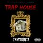 Trap House (Explicit)