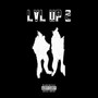 Lvl up 2 (Explicit)