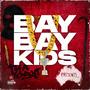 BayBayKids (Explicit)