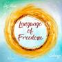 Language of Freedom