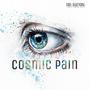 Cosmic Pain