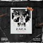 KARA (Explicit)