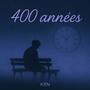 400 années (Explicit)