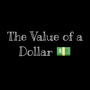 The Value of a Dollar