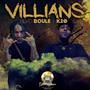 Villians (Explicit)