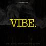 VIBE (feat. Kay6, Ricksen, Ama'Ëra & Mata'Patty)