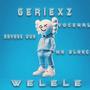 Welele (feat. Vocearl, Mr Blakc & Savage Don)