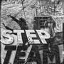 Step Team (feat. Luh Debo) [Explicit]