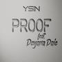 Proof (feat. Deyana Daie)