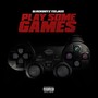 Play Some Games (Explicit)