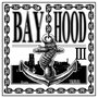 BAYHOOD Vol 3