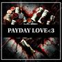 Payday love (feat. FGM DIOREO) [Explicit]