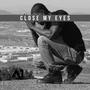 Close My Eyes (feat. Tha4Gttn) [Explicit]