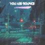 You Are Bounce (feat. Vollmun) [Radio Edit]