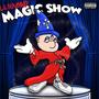 Magic Show (Explicit)