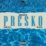 Presko (feat. Slimm Playa & MD Blaze) [Explicit]