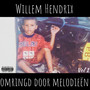 Omringd Door Melodieën (Explicit)