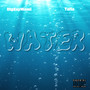 Water (Explicit)