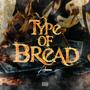 Type of Bread (Explicit)