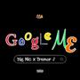 Google Me (Explicit)