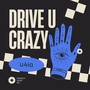 Drive U Crazy
