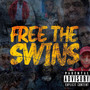 Free the Swins (Explicit)