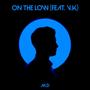 On The Low (feat. V.K) [Explicit]