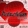 Petroleum (Explicit)