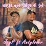 Hasta que salga el sol (feat. Andylover)