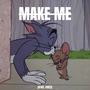 make me (prod. noizy)