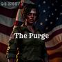 The Purge (Explicit)