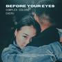 Before Your Eyes (feat. Caeru)