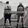 Crossroadz (Explicit)