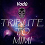 Tribute to Mimi (Salambo Bar Mixes) [Explicit]