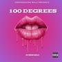 100 DEGREES (Explicit)