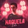 Naquela Noite (feat. Dan Becheer)