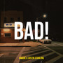 Bad! (Explicit)