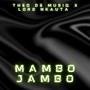 Mambo Jambo (feat. Lord Nkauta)